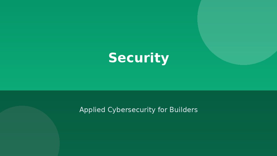 Applied Cybersecurity for Builders cover